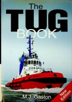Gaston, M.J. - The Tug Book 2004
