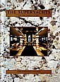 Lean-Vercoe, Roger - the Superyachts Volume Twenty 2007