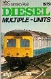 ABC British Rail Diesel Multiple-Units 1979