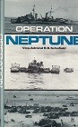 Schofield, B.B. - Operation Neptune. Sea Battles in close up no.10