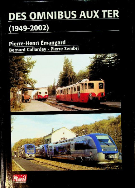 Des Omnibus Aux Ter (1949-2002)
