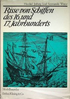 Risse von Schiffen des 16./17. Jahrhunderts