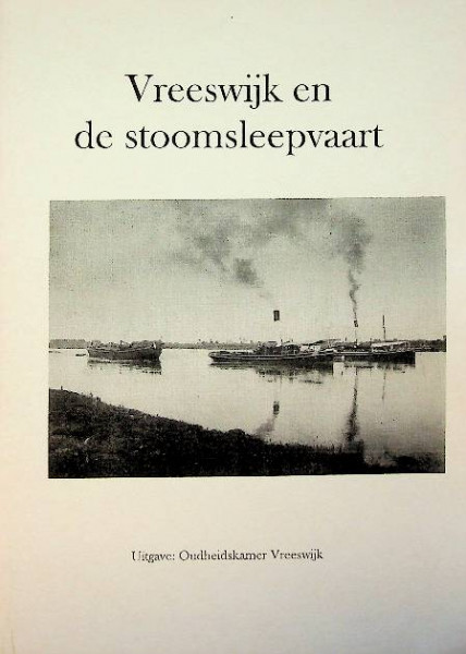 Vreeswijk en de stoomsleepvaart