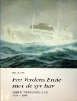 Kolltveit, B - Fra Verdens Ende mot de syv hav. Anders Wilhelmsen & Co. 1939-1989, Fifty years on the seven seas