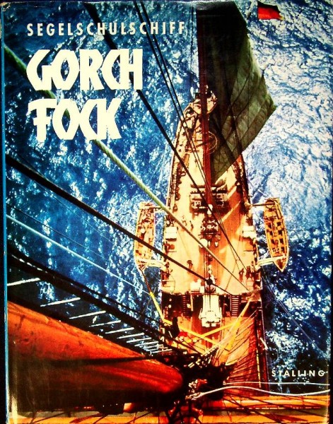 Segelschulschiff Gorch Fock