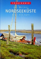 Werner, J - Nordseekuste, Elbe bis Sylt. Tornfuhrer