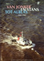 Straaten, Joke van der en Fred van Stratum - Van Jonker en Stans tot Alblas 1901-1985