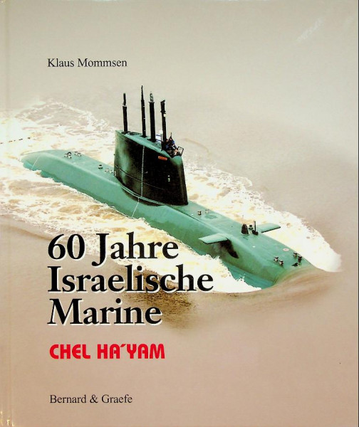 60 Jahre Israelische Marine