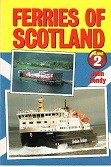 Ferries of Scotland volume 2
