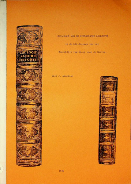 Catalogus van de historische collectie in de bibliotheek van het Koninklijk Instituut voor de Marine