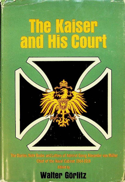 The Kaiser and His Court