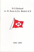 Dannesboe, E - D/S Hetland A.H. Basse and Co. Rederi A/S. 1925-1975