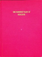 Stevens, E.F. - One Hundred Years of Houlders. 1849-1950
