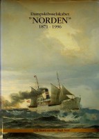 Diverse Authors - Dampskibsselskabet Norden 1871-1996. 125 years on the High Seas
