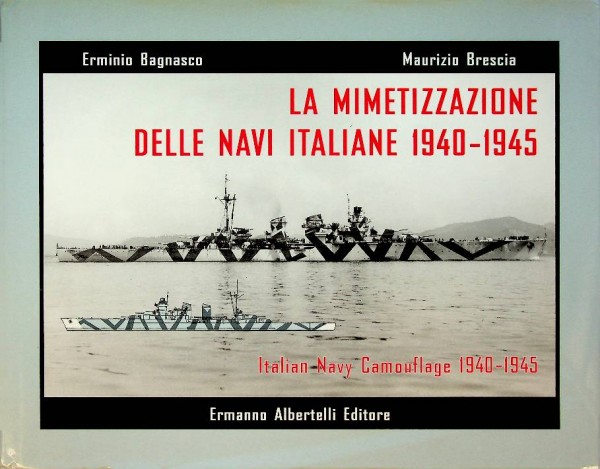 La Mimetizzazione Delle Navi Italiane 1940-1945 | Webshop Nautiek.nl