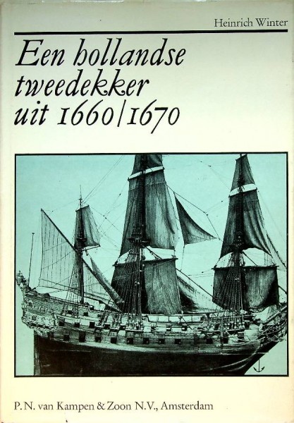 Een Hollandse tweedekker uit 1660/1670