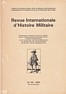 Diverse authors - Revue Internationale d'Histoire Militaire. International Review of Militairy History