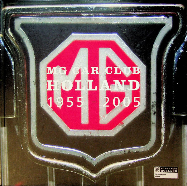 MG Car Club Holland 1955-2005