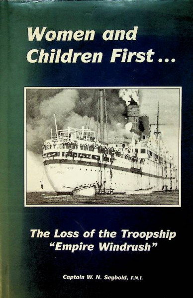 The Loss of the Troopship Empire of Windrush