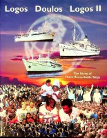 Author unknown - Logos, Doulos Logos II. The story of three remarkable ships