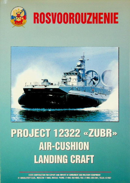 Russian Project 12322 ZUBR Air-Cushion Landing Craft