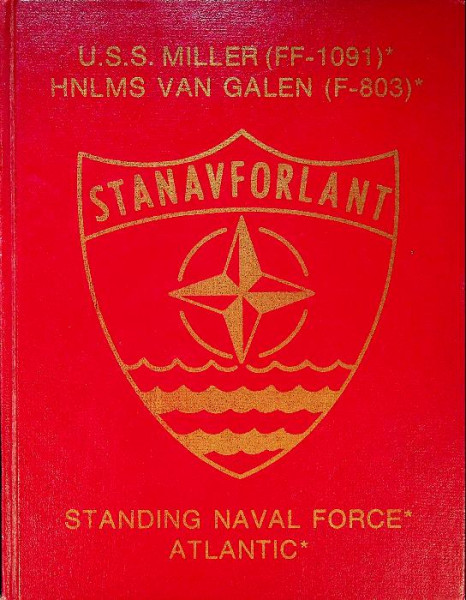 U.S.S. Miller and HNLMS van Galen, Stanavforlant