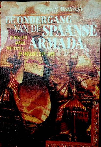 Boek | De ondergang van de Spaanse Armada | Webshop Nautiek.nl