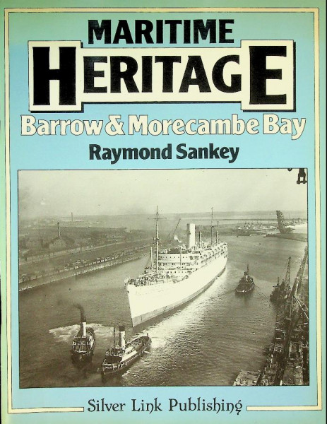 Maritime Heritage Barrow and Morecambe Bay