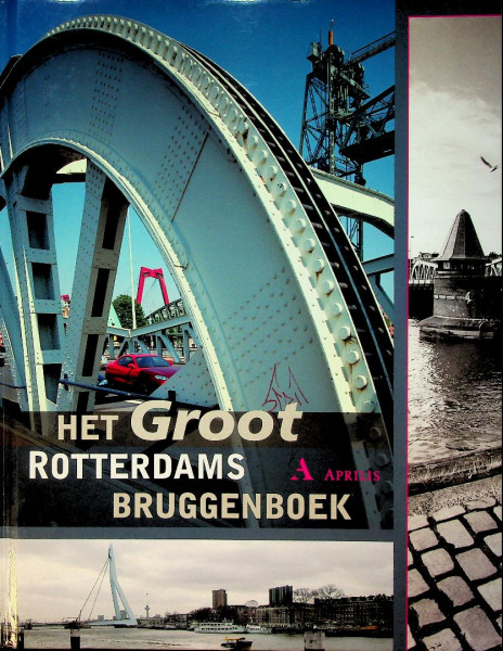 Het Groot Rotterdams Bruggenboek