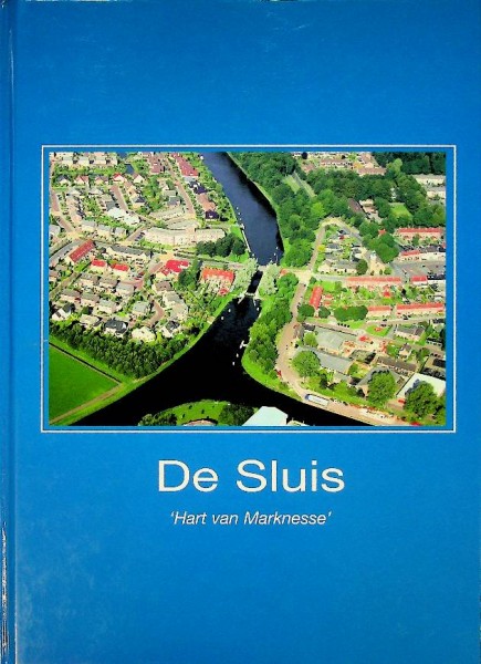 De sluis, hart van Marknesse | Webshop Nautiek.nl