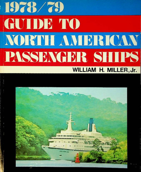 Guide to North American Passenger Ships 1978/79