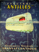 CGT - Paquebot Antilles, Compagnie Generale Transatlatique