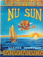 Thompson, Gunnar - Nu Sun. Asian-American Voyages 500 B.C.
