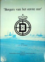 Verkley, J.P.A. - Bergers van het eerste uur, Dirkzwager. De geschiedenis van de Nieuwe Berging Maatschappij te Maassluis. Dirkzwager Salvage Company