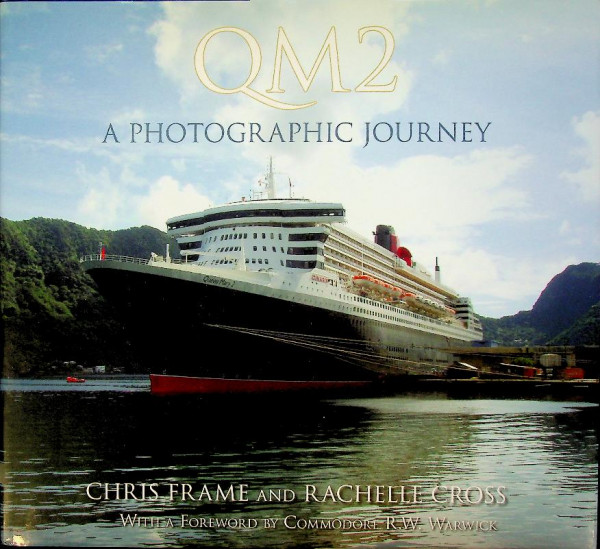 QM2, a photographic Journey