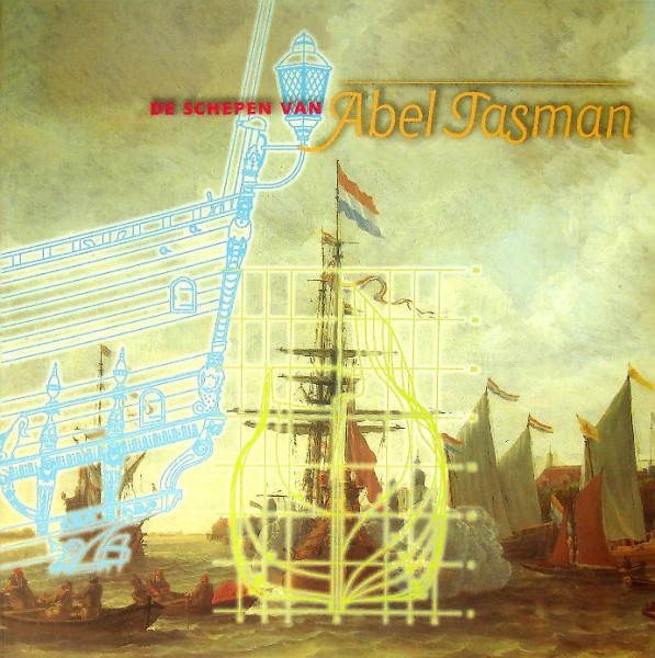 De schepen van Abel Tasman