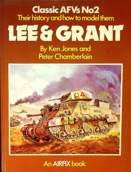 Lee & Grant, Their History and how to model them