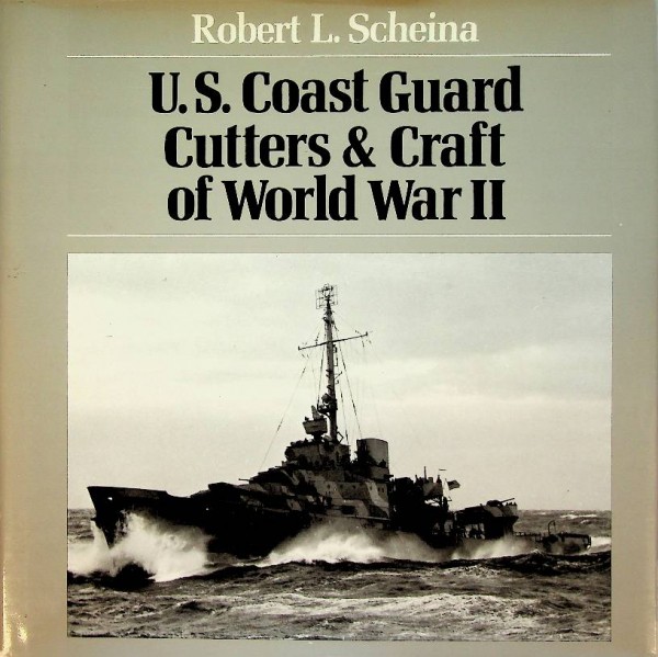 U.S. Coast Guard Cutters and Craft of World War II