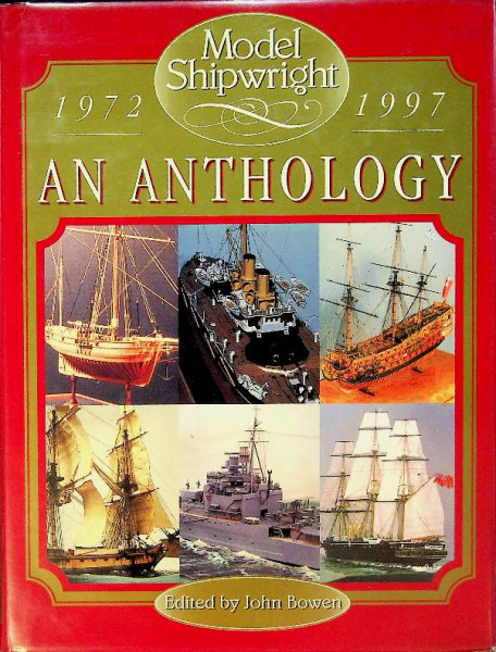 Model Shipwright 1972-1997, An Anthology