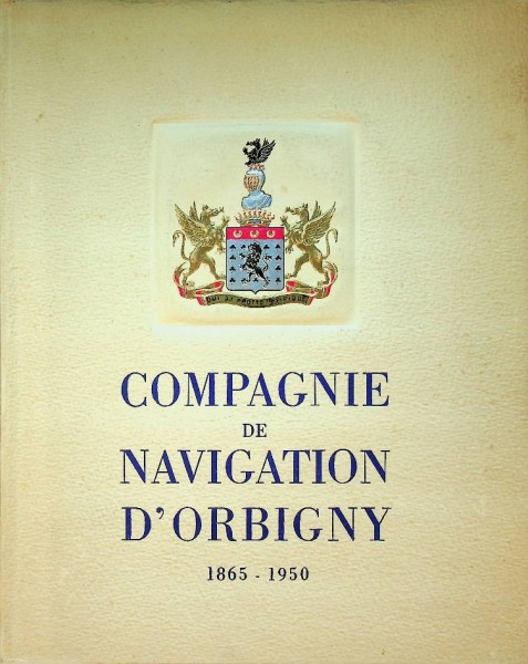 Compagnie de Navigation D' Orbigny 1865-1950 | Webshop Nautiek.nl