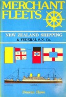 Haws, Duncan - Merchant Fleets 7, New Zealand Shipping & Federal
