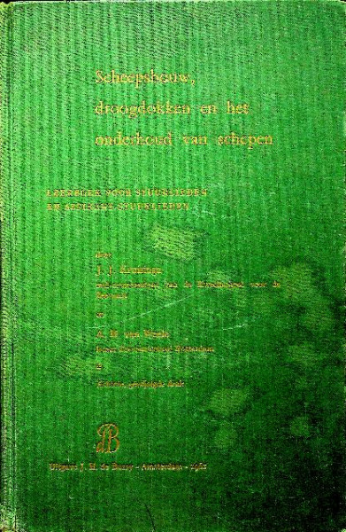 Scheepsbouw, droogdokken en onderhoud van schepen