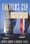 Connor, Dennis - The America's cup. The history of sailing's greatest competition in the twentieth century