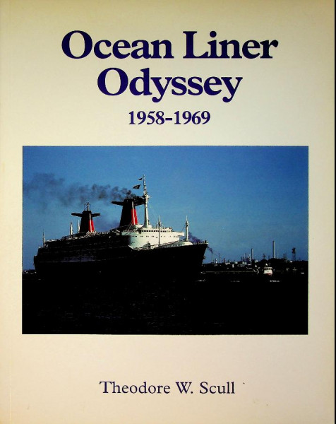 Ocean Liner Odyssey 1958-1969