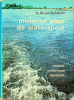 Zuilekom, K.M. van - Motoren voor de watersport en kleine beroepsvaartuigen. Handleiding voor inbouw, onderhoud en reparatie van bootmotoren