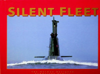 Ewerth, H - Silent Fleet. The German Designed Submarine Family