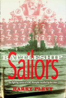 Plevy, H - Battleship Sailors. The Fighting Career of HMS Warspite recalled by her man