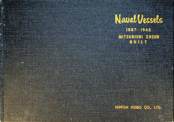 Naval Vessels 1887-1945 Mitsubishi Zosen Built