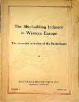 Collectiv - The Shipbuilding Industry in Western Europe. The economic situation of the Netherlands