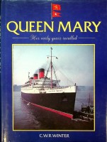 C.W.R. Winter - Queen Mary. Her early years recalled